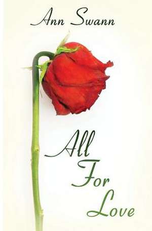 All for Love de Ann Swann