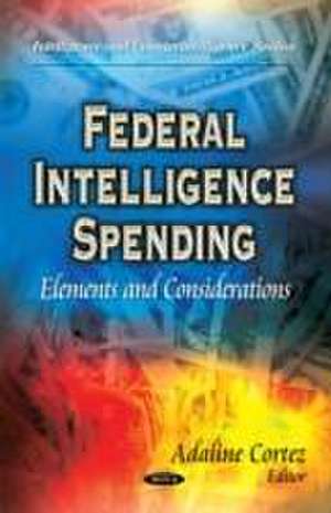 Federal Intelligence Spending de Adaline Cortez