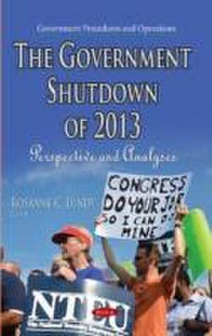 Government Shutdown of 2013 de Rosanne C. Lundy