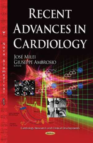 Recent Advances in Cardiology de Jose Milei