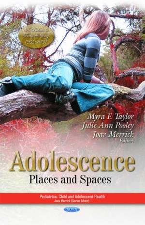 Adolescence: Places and Spaces de Taylor-M