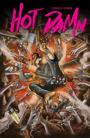 Hot Damn de Ryan Ferrier