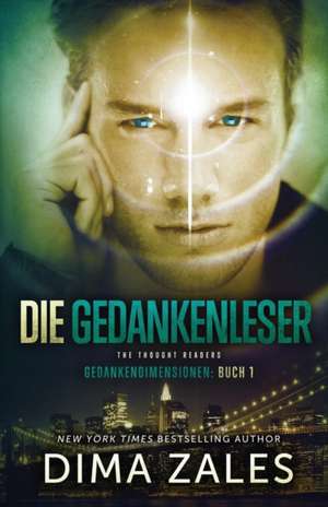 Die Gedankenleser - The Thought Readers de Dima Zales