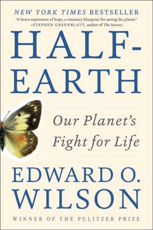 Half-Earth de Edward O. Wilson
