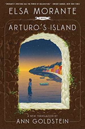 Arturo`s Island – A Novel de Elsa Morante