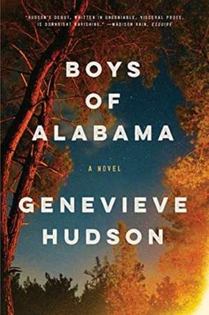 Boys of Alabama – A Novel de Genevieve Hudson