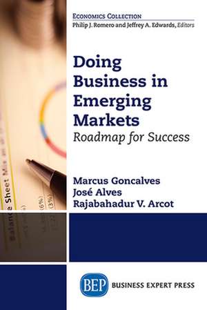 Doing Business in Emerging Markets de Marcus Goncalves