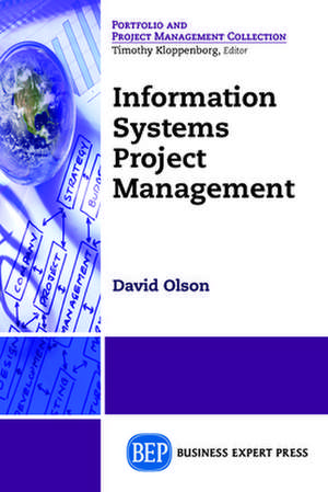 Information Systems Project Management de David Olson