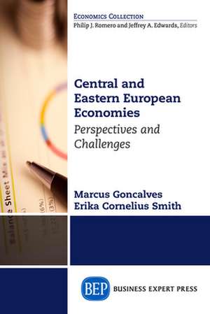 Central and Eastern European Economies de Marcus Goncalves