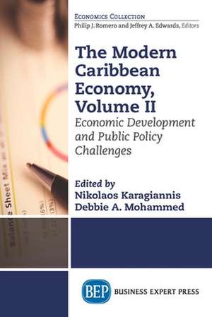 The Modern Caribbean Economy, Volume II de Nikolaos Karagiannis