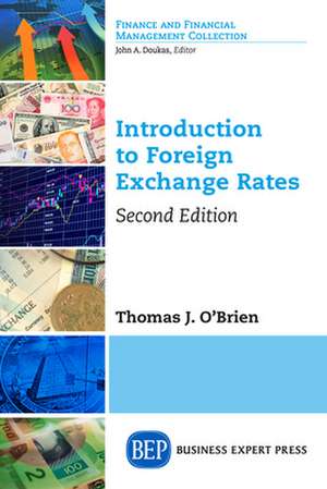 Introduction to Foreign Exchange Rates, Second Edition de Thomas J. O'Brien