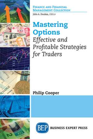 Mastering Options de Philip Cooper