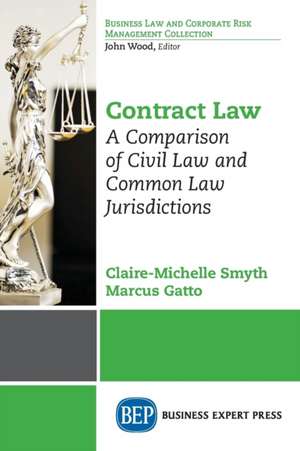 Contract Law de Claire-Michelle Smyth