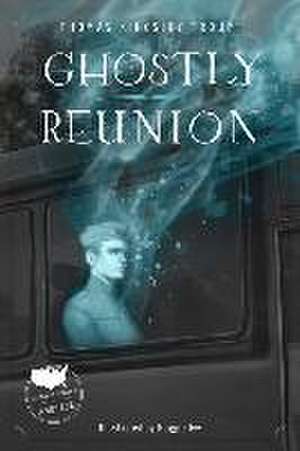 Ghostly Reunion de Thomas Kingsley Troupe