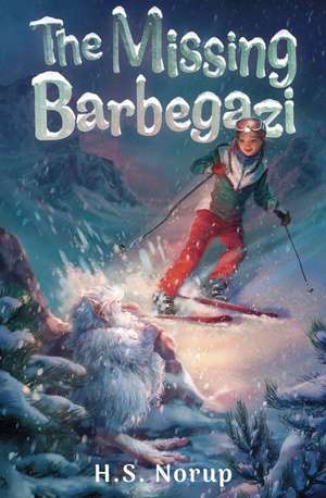 The Missing Barbegazi de H.S. Norup