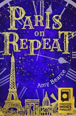 Paris on Repeat de Amy Bearce