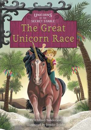 Sanderson, W: The Great Unicorn Race de Whitney Sanderson