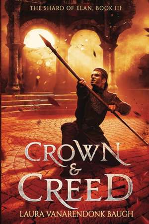 Crown & Creed de Laura Vanarendonk Baugh