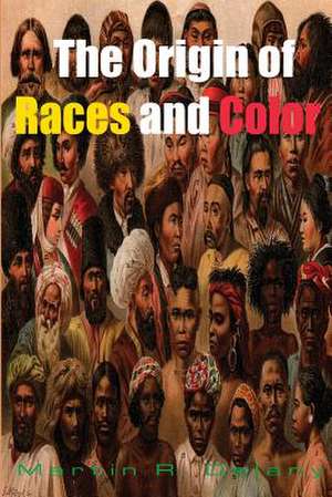 The Origin of Races and Color