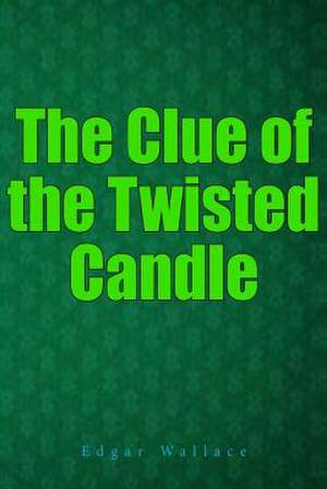 The Clue of the Twisted Candle