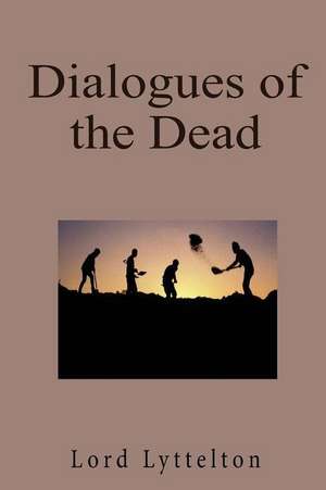 Dialogues of the Dead