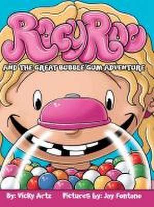 Racy Roo and the Great Bubble Gum Adventure de Vicky Artz