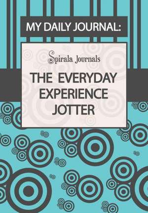 My Daily Journal (Blue & Grey Design) de Spirala Journals