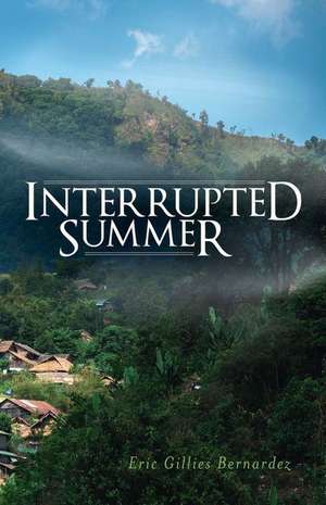 Interrupted Summer de Alexander Bernardez