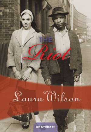 The Riot de Laura Wilson