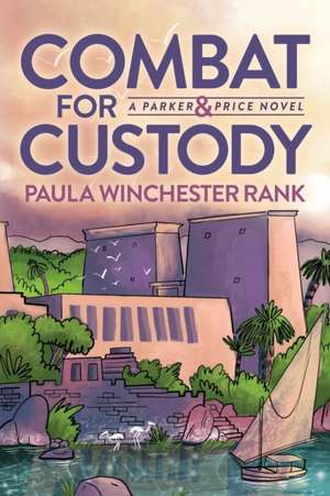 Combat for Custody de Paula Winchester Rank