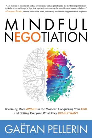 Mindful NEGOtiation de Gaetan Pellerin