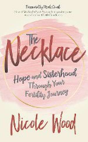 The Necklace de Nicole Wood