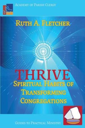 Thrive de Ruth A Fletcher