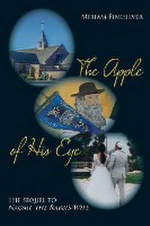 The Apple of His Eye de Miriam Finesilver