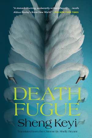 Death Fugue de Sheng Keyi