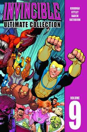 Invincible: The Ultimate Collection Volume 9 de Robert Kirkman