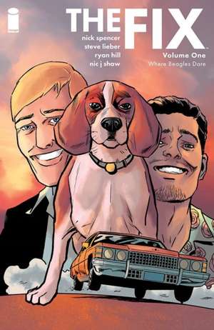 The Fix Volume 1 de Nick Spencer