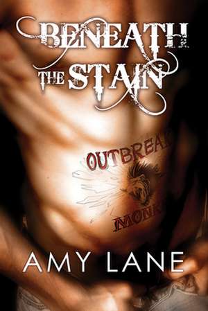 Beneath the Stain de Amy Lane