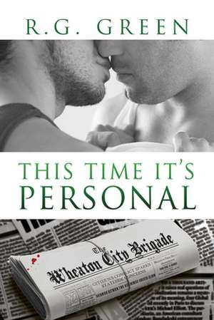 This Time It's Personal de R. G. Green