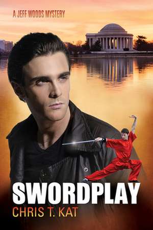 Swordplay de Chris T. Kat