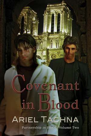 Covenant in Blood de Ariel Tachna