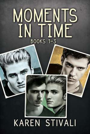 Moments in Time de Karen Stivali