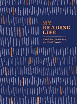 My Reading Life: What I Read, How It Felt, and What I Thought (a Book Journal for Book Lovers. Gifts for Book Lovers. Gifts for Readers de Spruce Books