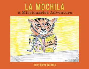 La Mochila de Terry Nantz Spradlin