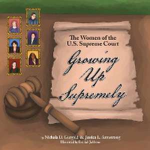 Growing Up Supremely de Nichola D. Gutgold