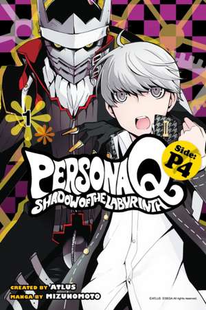 Persona Q: Shadow Of The Labyrinth Side: P4 Volume 1 de Mizunomoto