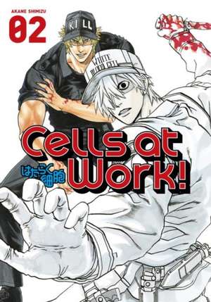 Cells At Work! 2 de Akane Shimizu