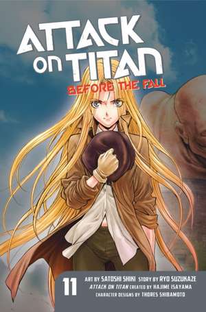 Attack On Titan: Before The Fall 11 de Satoshi Shiki