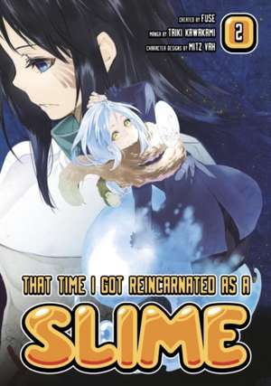 That Time I Got Reincarnated As A Slime 2 de Fuse