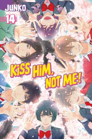 Kiss Him, Not Me 14 de JUNKO